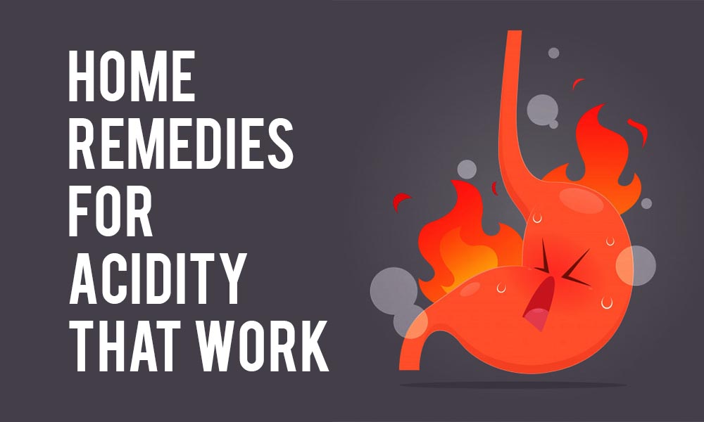 Home Remedies for Acidity