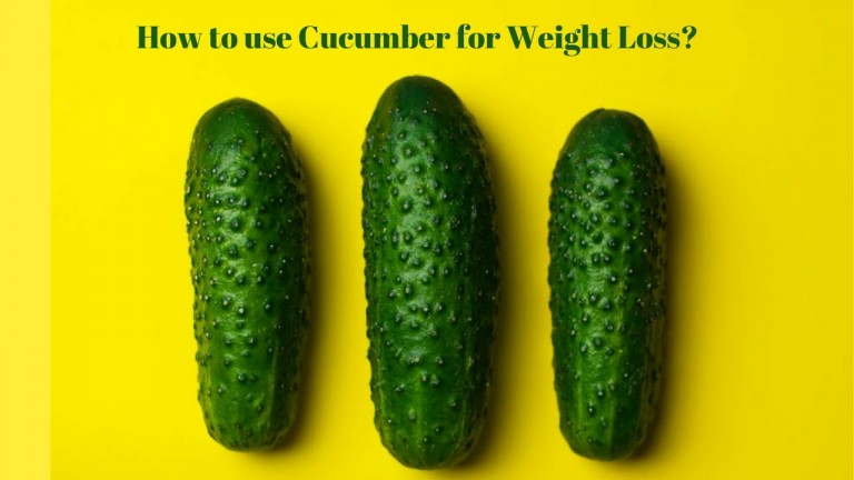 Cucumber for Weight loss
