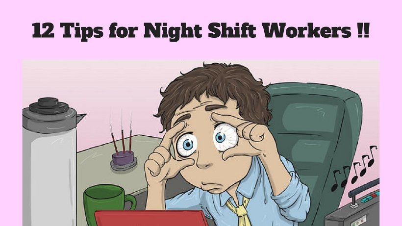 12 Tips for Night Shift Workers to Stay Healthy and Fit