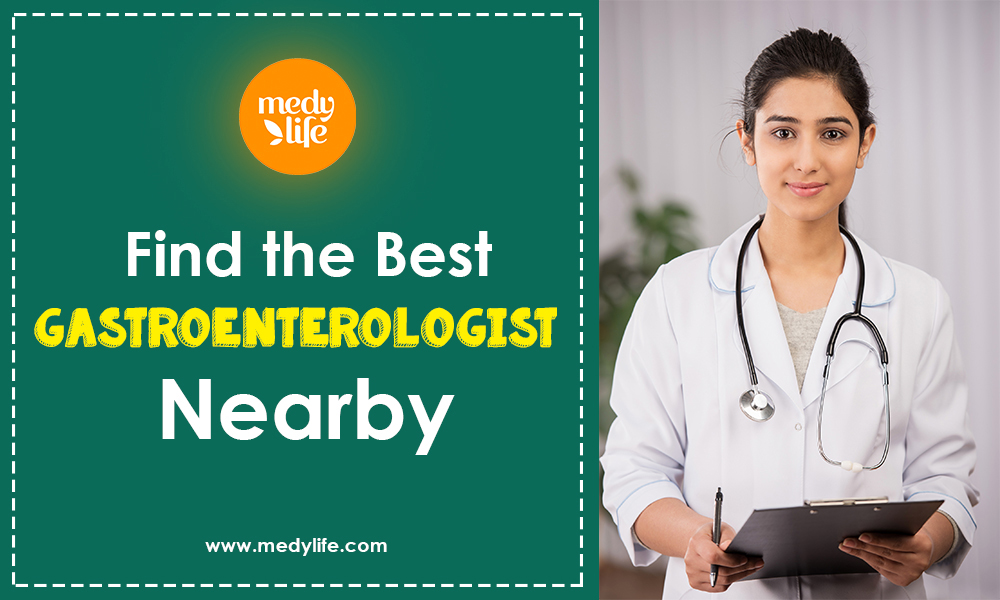 Best Gastroenterologist in Delhi- Get the Complete List Here!