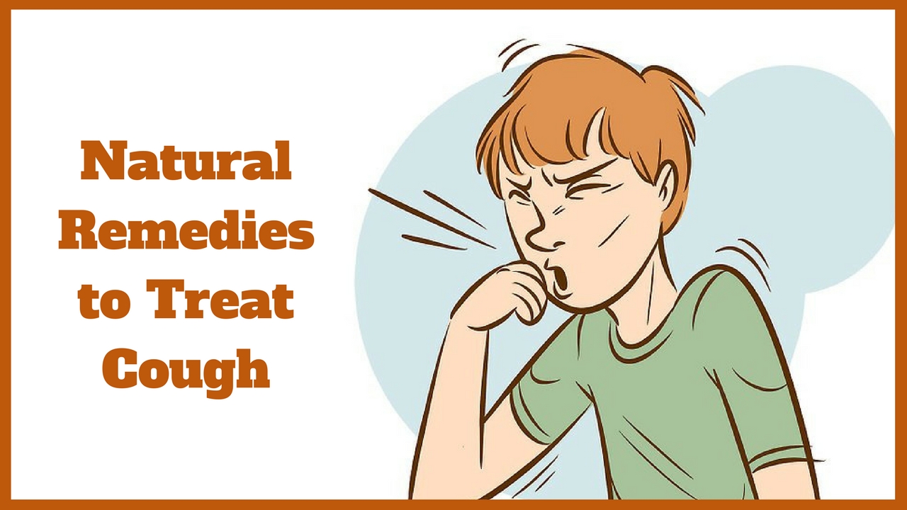 Natural remedies to treat a cough