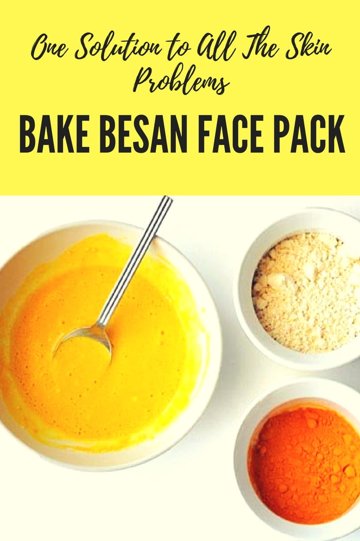 Besan Face Pack One Solution to All The Skin Problems
