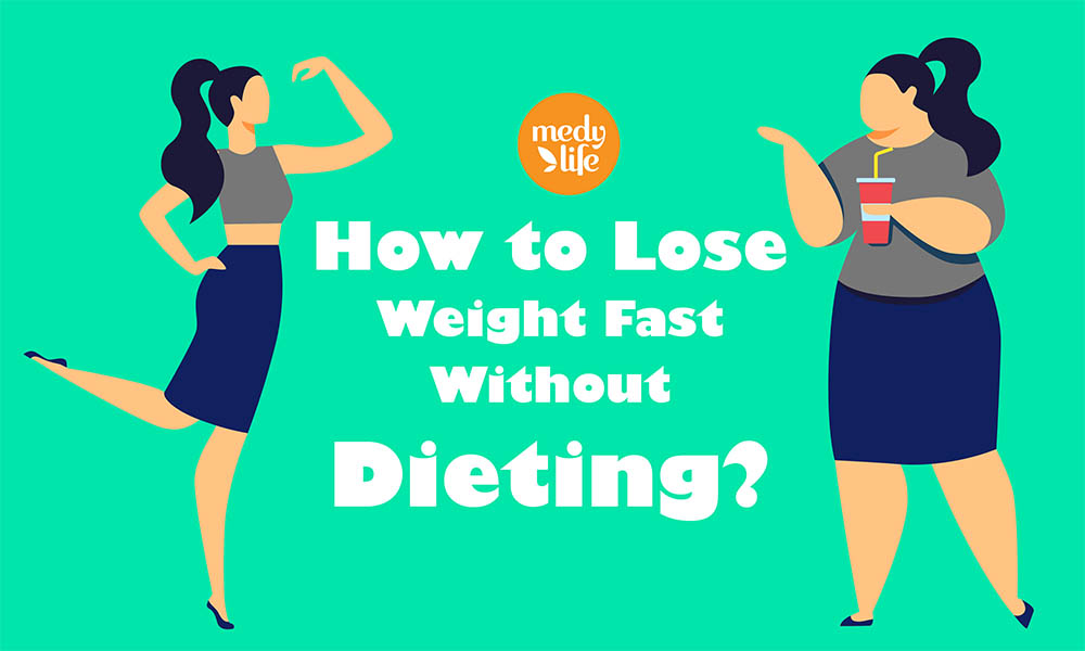 Lose Weight Fast Without Dieting
