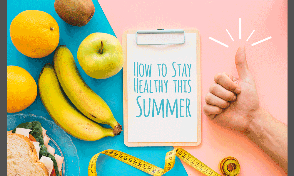 How-to-Stay-Healthy-this-Summer-GIF
