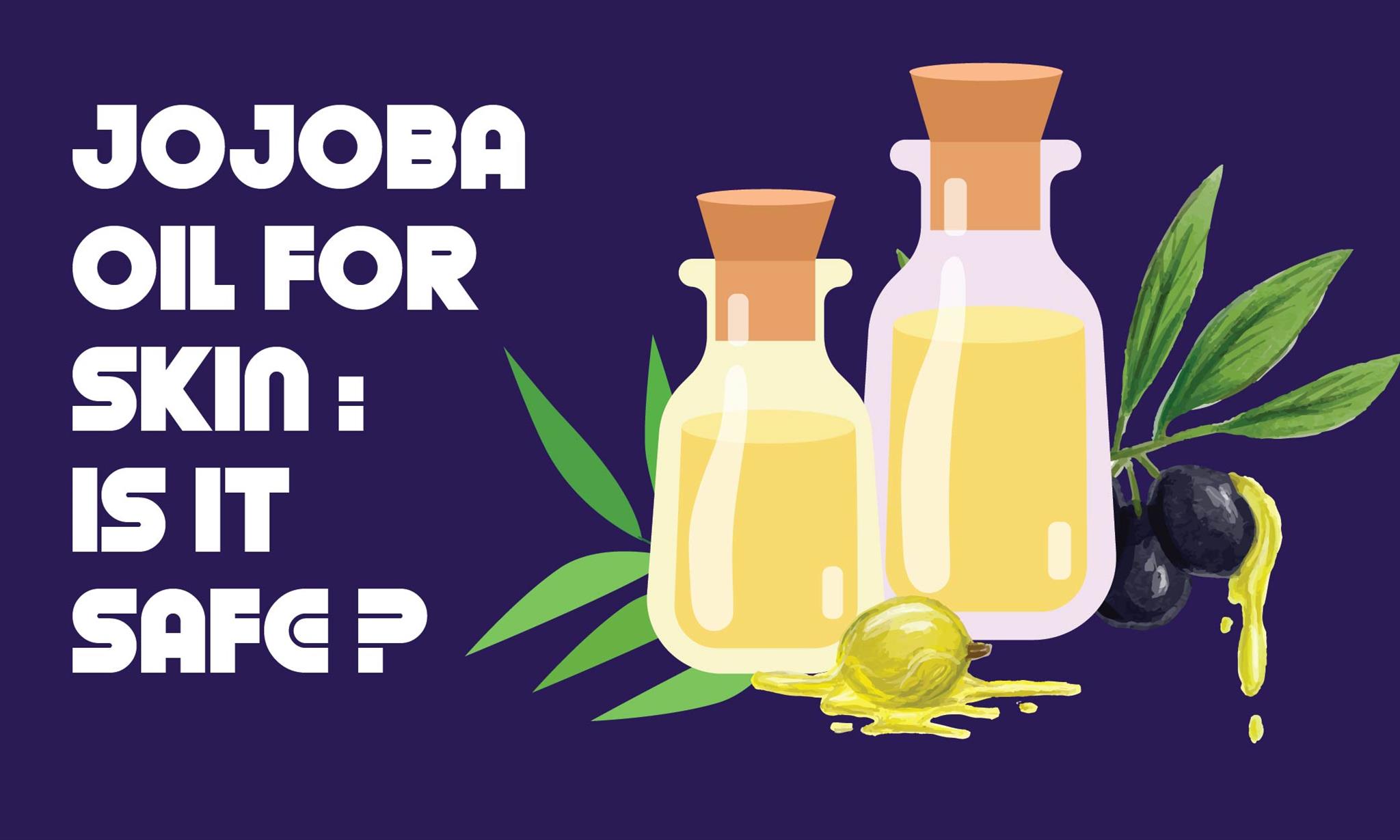 Jojoba Oil for Skin