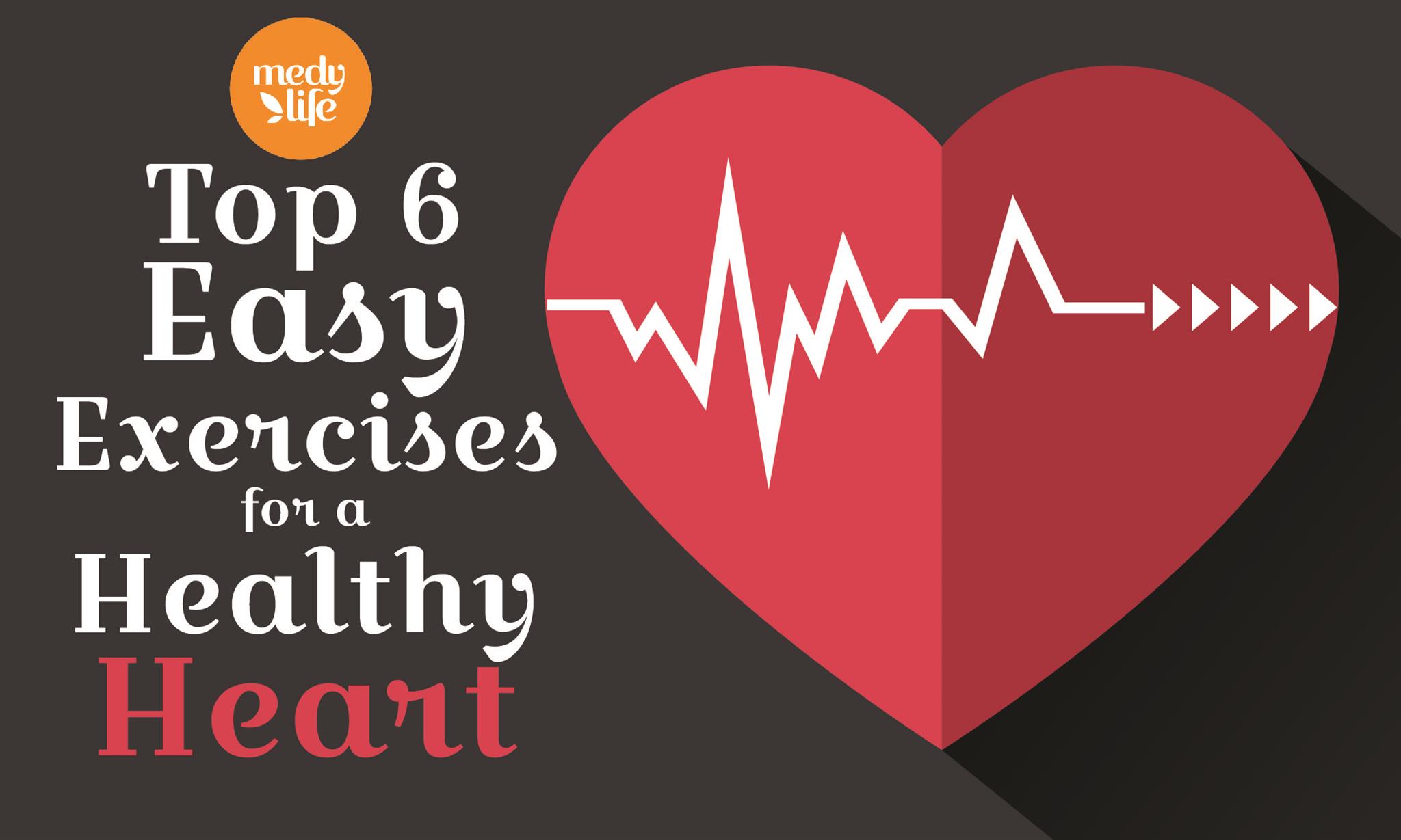 Top 6 Easy Exercises for a Healthy Heart-01