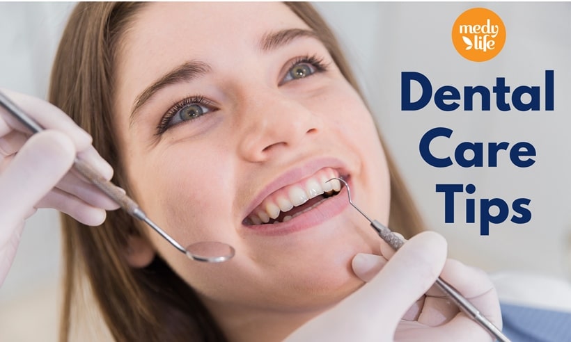 Dental Care Tips for Healthy and Glowing Teeth