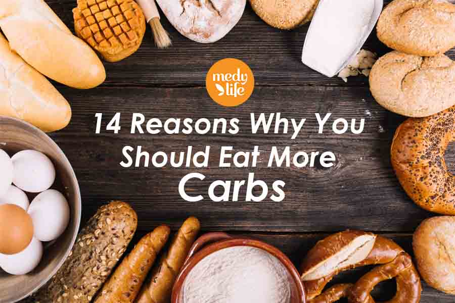 14 Reasons Why You Should Eat More Carbs