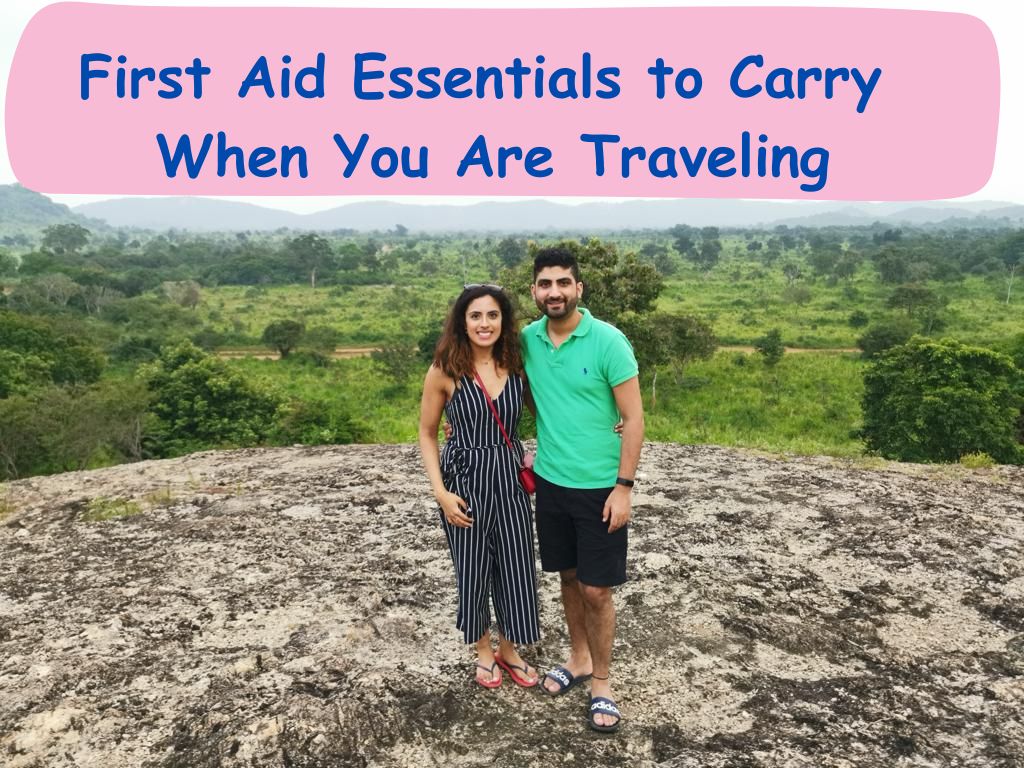 First Aid Essentials to Carry When You Are Traveling
